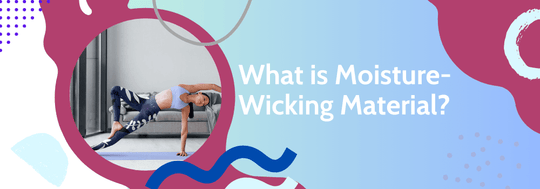 What is Moisture-Wicking Material? 10 Key Facts