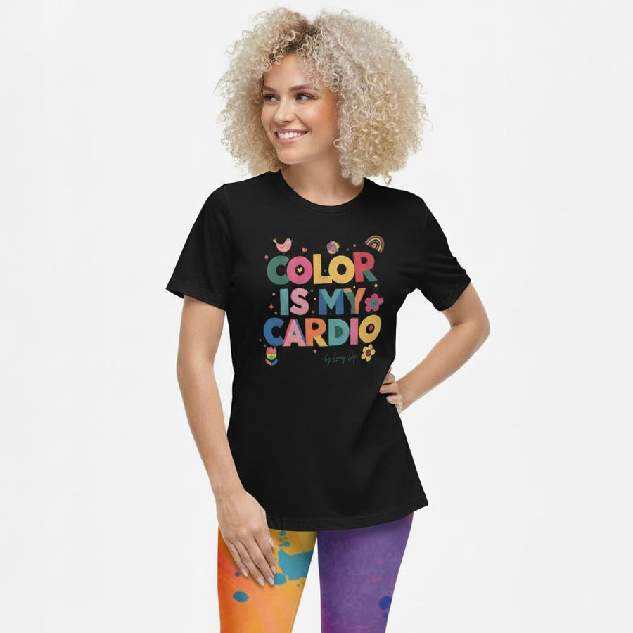 COLOR IS MY CARDIO Women's Relaxed T-Shirt