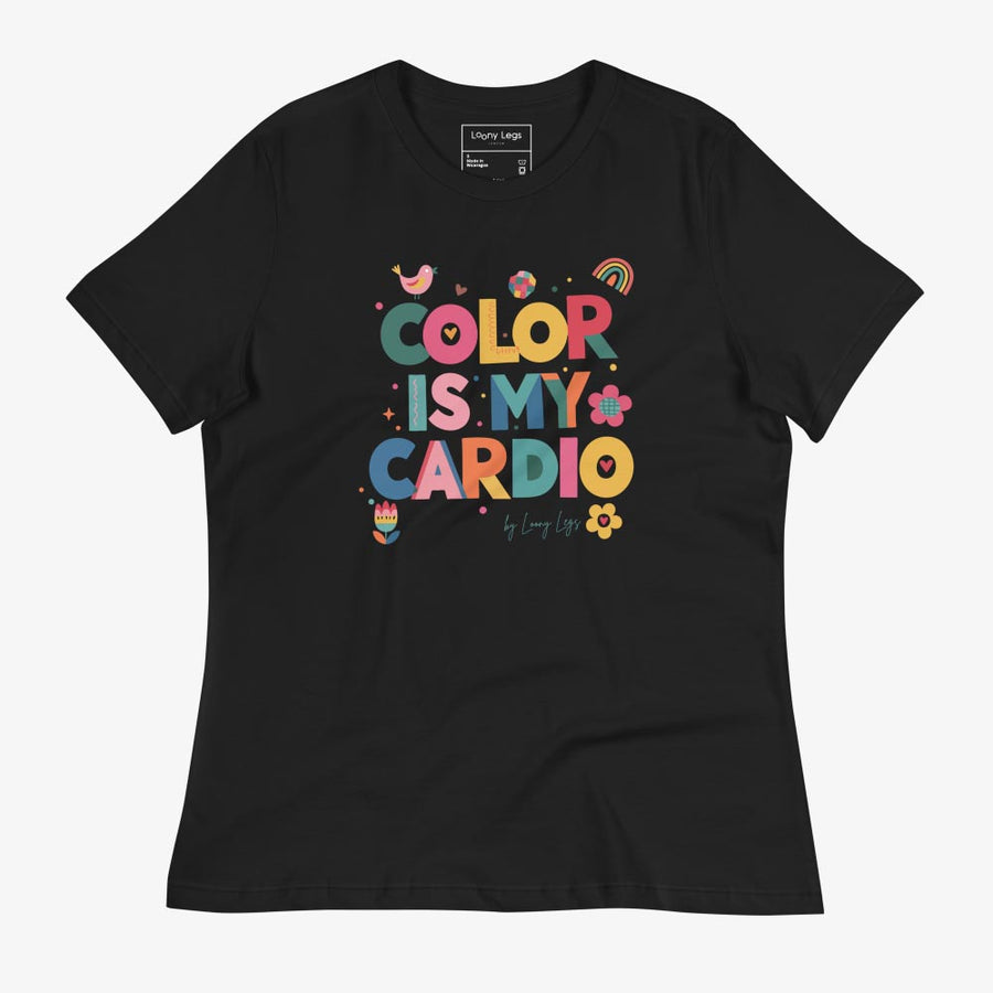 COLOR IS MY CARDIO Women's Relaxed T-Shirt