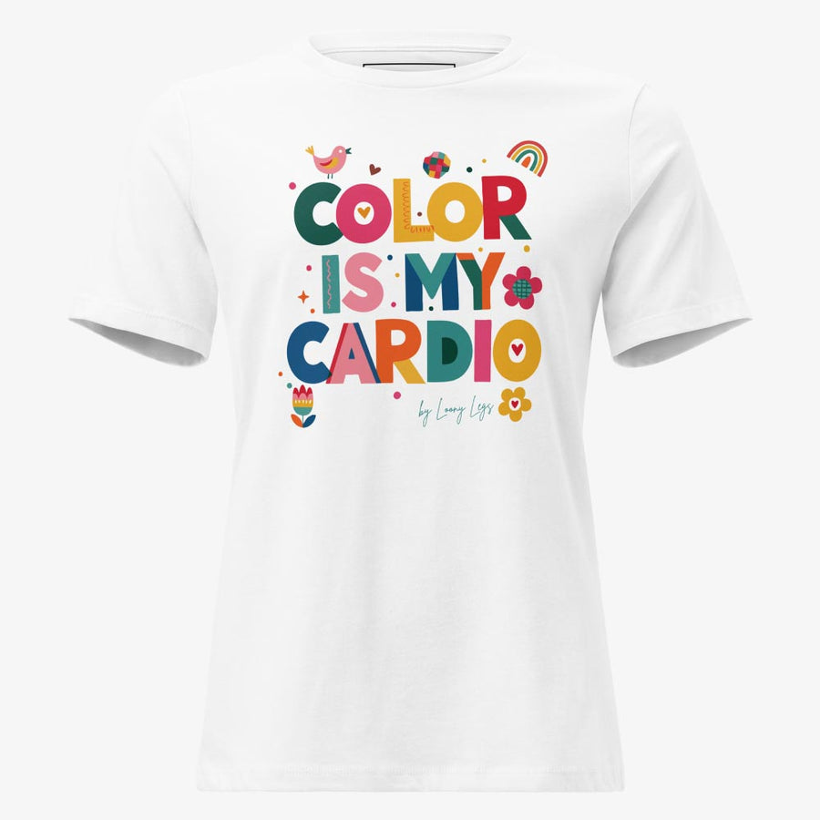 COLOR IS MY CARDIO Women's Relaxed T-Shirt